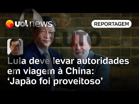 Lula deve levar líderes em viagem à China: 'Ida ao Japão foi politicamente proveitosa', diz Tales