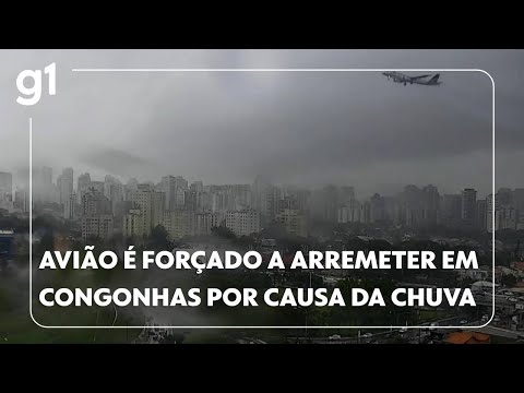 Avião é forçado a arremeter em Congonhas por causa da chuva #g1